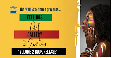 Immagine principale di Feelings Art Gallery & Book Release Fundraiser: 5 YEAR CELEBRATION! 