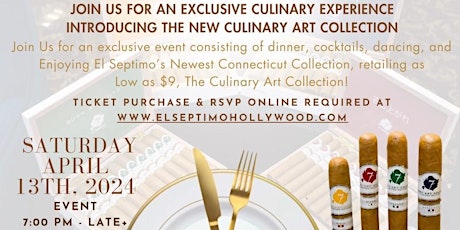 Culinary Art Collection Launch Party at El Septimo Hollywood Cigar Lounge