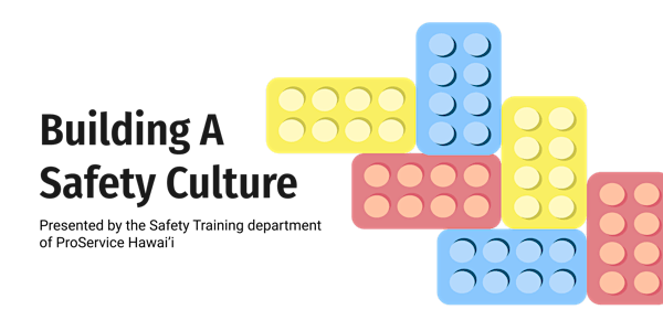 Building A Safety Culture