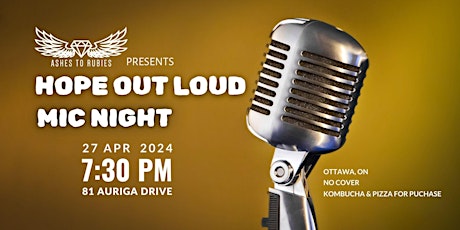 HOPE OUT LOUD - MIC NIGHT