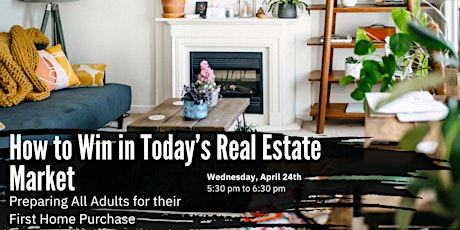 How to Win in Today's Real Estate Market