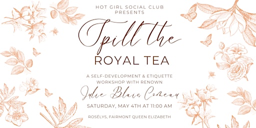 Primaire afbeelding van Hot Girl Social Club Presents: Spill the Royal Tea