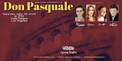 Hauptbild für Don Pasquale  ~ at Casa Italiana, DTLA