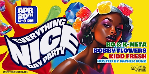 Imagem principal do evento Everything Nice Day Party 4.20.24