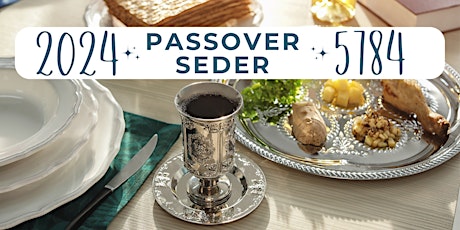 2024 Passover Seder