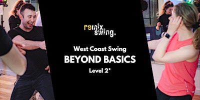 Imagem principal do evento Beyond Basics - (Level 2) WCS dance class