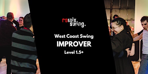 Primaire afbeelding van Improver (Level 1.5+) West Coast Swing dance classes