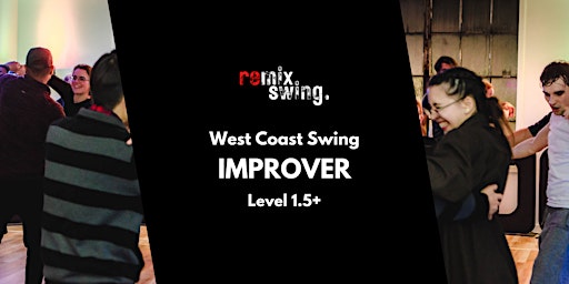 Imagem principal do evento Improver (Level 1.5+) West Coast Swing dance classes