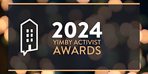 Primaire afbeelding van 2024 YIMBY Activist Awards