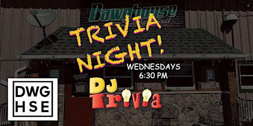 Imagem principal do evento DJ Trivia - Wednesdays at the Dawghouse Bar & Grill