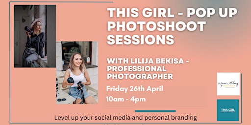 Immagine principale di This Girl - Pop Up Photoshoot sessions (In Person) 