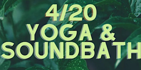 4/20 Yoga Sound Bath