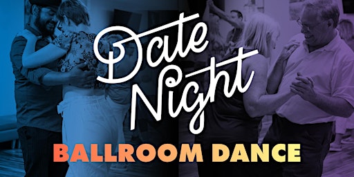 Date Night: Ballroom Dance Lessons  primärbild