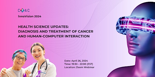 CPAC InnoVision 2024:  Cancer Care & Human-Computer Interaction primary image