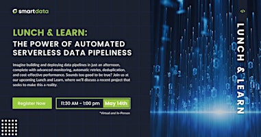 Lunch & Learn: The Power of Automated Serverless Data Pipelines primary image