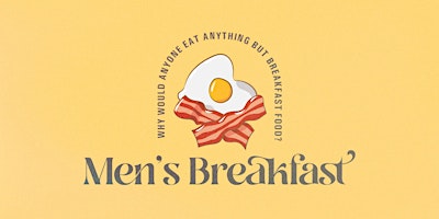 Imagem principal do evento Men's Breakfast