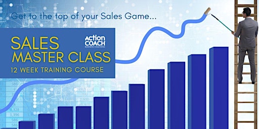 12 Week Sales Master Class -  Wilmington NC primary image