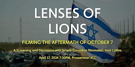 Lenses of Lions: Filming the Aftermath of October 7