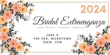 Bridal Extravaganza