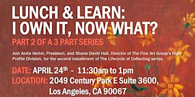 Image principale de The Lifestyle of Collecting - Lunch & Learn: I Own It, Now What?