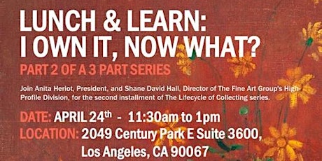 The Lifestyle of Collecting - Lunch & Learn: I Own It, Now What?