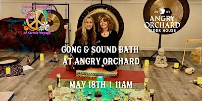 Gong & Sound Bath at Angry Orchard primary image