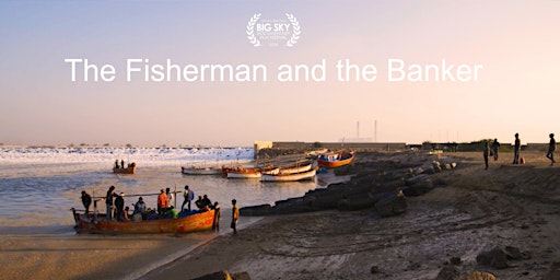 The Fisherman and the Banker D.C. Premiere primary image