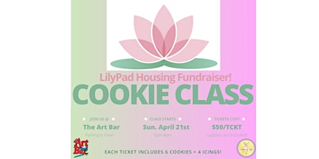 Lillypad Housing Sugar Cookie Decorating Fundraiser Class!