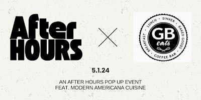 Imagen principal de After Hours x GB Eats