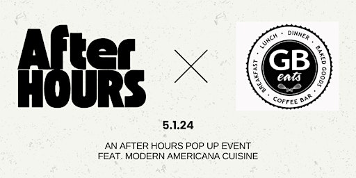 After Hours x GB Eats primary image