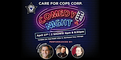 Primaire afbeelding van Care for Cops Comedy Night - Lights, Sirens, and Laughter!
