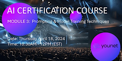 Imagen principal de AI Certification Course: Efficient Prompting & Model Training (Module 3)