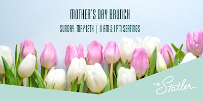 Mother's Day Brunch at The Statler primary image