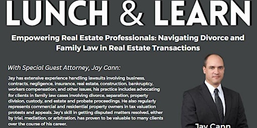 Image principale de Lunch N Learn:Navigating Divorce and Family Law in Real Estate Transactions