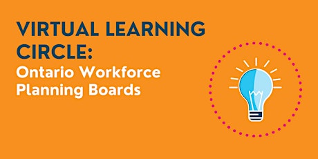 Virtual learning circle for workforce planning boards