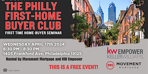 Imagen principal de Philly First Home Club  - Home Buyer Seminar (FREE)