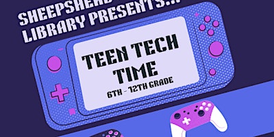 Teen Tech Time @ Sheepshead Bay Library primary image