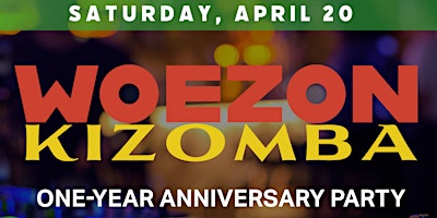 Imagem principal do evento Woezon Kizomba One-Year Anniversary