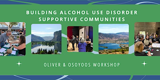 Building AUD Supportive Communities: South Okanagan Workshop primary image