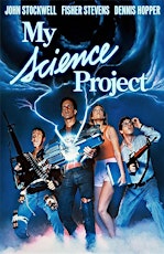 My Science Project - classic 1980's sci fi comedy at the Select Theater! primary image