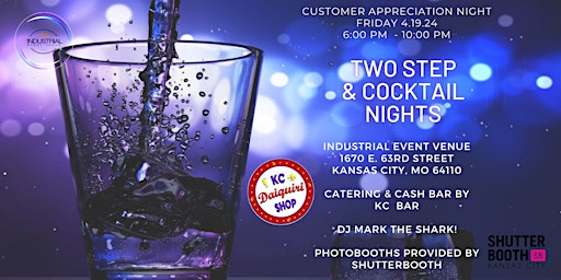 Immagine principale di FREE - Two-Step & Cocktails Customer Appreciation Event 