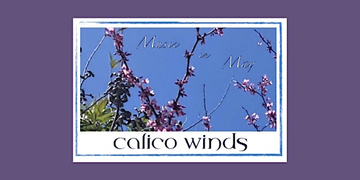 Image principale de Edendale Up Close presents Calico Winds
