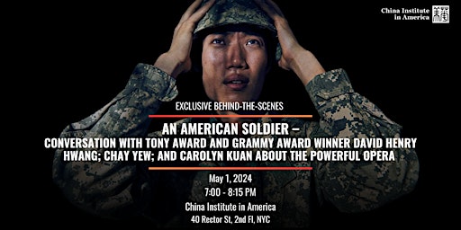 Immagine principale di Talk with Tony Award Winner David Henry HWANG et al. on An American Solider 