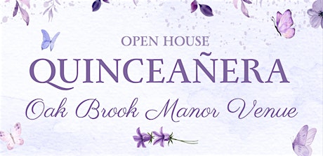 FREE Open House! Quinceañera Expo + Free Food Tasting!