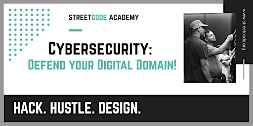 Cybersecurity: Defend your Digital Domain! primary image
