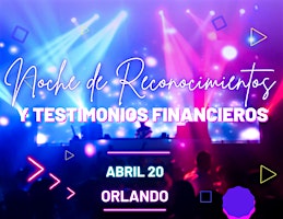 Imagem principal do evento Noche de Reconocimientos y Testimonios Financieros