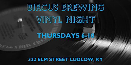 Bircus Brewing Vinyl Night primary image