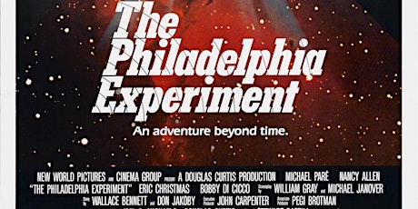 Imagem principal de The Philadelphia Experiment - classic 80's flick at the Select Theater!