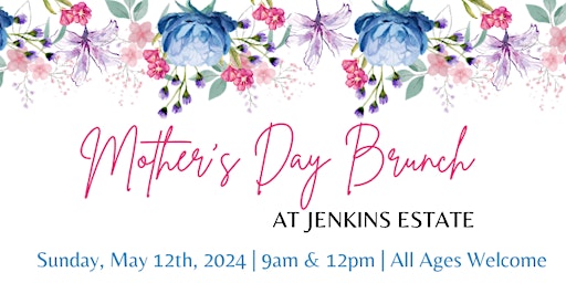 Mother's Day Brunch at Jenkins Estate primary image