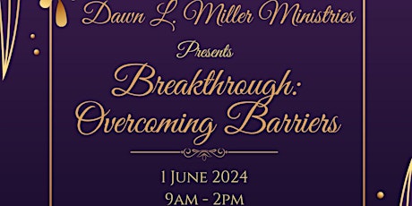 Breakthrough: Overcoming Barriers